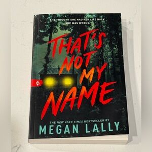 That's Not My Name Book by Megan Lally